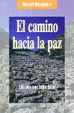 EL CAMINO HACIA LA PAZ