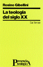 LA TEOLOGIA DEL SIGLO XX