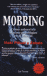 MOBBING COMO SOBREVIVIR AL ACOSO PSICOLOGICO EN EL TRABAJO