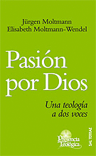 PASION POR DIOS  UNA TEOLOGIA A DOS VOCES