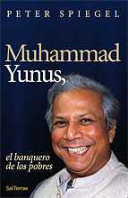 MUHAMMAD YUNUS EL BANQUERO DE LOS POBRES