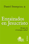 ENRAIZADOS EN JESUCRISTO