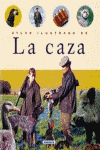 ATLAS ILUSTRADO DE LA CAZA