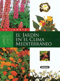 JARDIN EN EL CLIMA MEDITERRANEO, EL