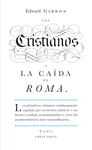 CRISTIANOS Y LA CA�DA DE ROMA, LOS