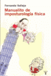 MANUALITO DE IMPOSTUROLOGIA FISICA