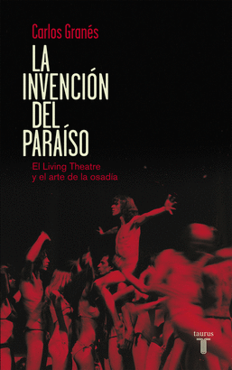 LA INVENCI�N DEL PARA�SO