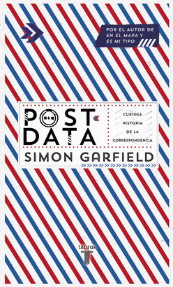POSTDATA. CURIOSA HISTORIA DE LA CORRESPONDENCIA