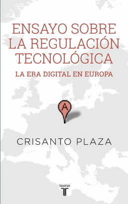 ENSAYO SOBRE LA REGULACI�N TECNOL�GICA