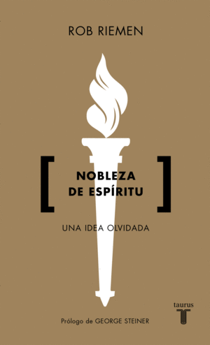 NOBLEZA DE ESP�RITU