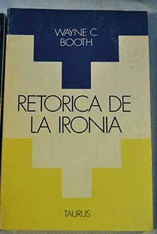RETORICA DE LA IRONIA