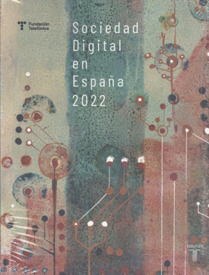 SOCIEDAD DIGITAL EN ESPA�A 2022