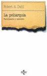 LA POLIARQUIA . PARTICIPACION Y OPOSICION