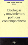 IDEOLOGIAS Y MOVIMIENTOS POLITICOS CONTEMPORANEOS