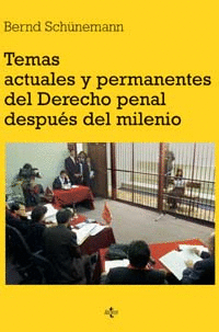 TEMAS ACTUALES Y PERMANENTES  DERECHO PENAL DESPUES DEL MILENIO