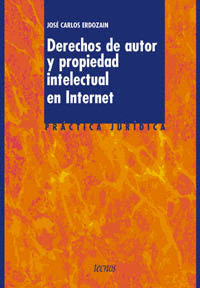 DERECHOS DE AUTOR Y PROPIEDAD INTELECTUAL EN INTERNET