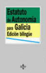 ESTATURO DE AUTONOMIA PARA GALICIA EDICION BILINGUE