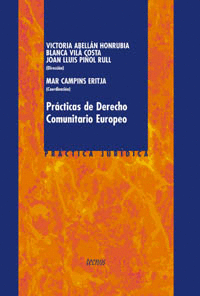 PRACTICAS DE DERECHO COMUNITARIO EUROPEO