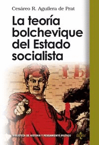 TEORIA BOLCHEVIQUE DEL ESTADO SOCIALISTA, LA