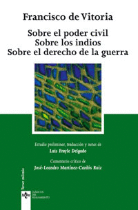 SOBRE EL PODER CIVIL SOBRE LOS INDIOS SOBRE EL DERECHO GUERRA