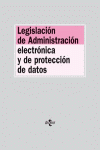 LEGISLACION ADMINISTRACION ELECTRONICA Y PROTECCION DE DATOS