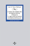 CURSO DE DERECHO INTERNACIONAL PUBLICO Y DE ORGANIZACIONES