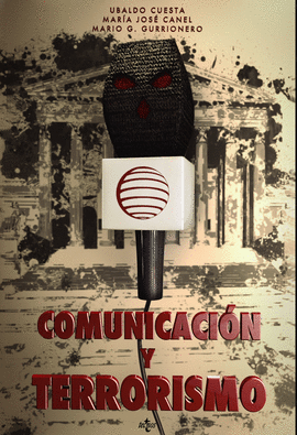 COMUNICACI�N Y TERRORISMO