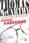 TEORÍA CRÍTICA DE JÜRGEN HABERMAS, LA