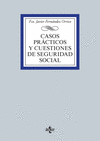 CASOS PR�CTICOS Y CUESTIONES DE SEGURIDAD SOCIAL