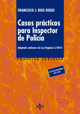 CASOS PRCTICOS PARA INSPECTOR DE POLICA