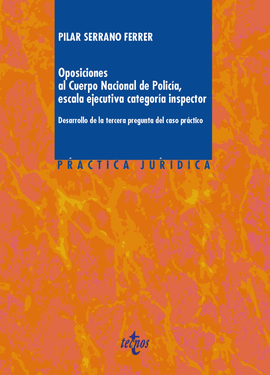 OPOSICIONES AL CUERPO NACIONAL DE P�LICIA, ESCALA EJECUTIVA CATEGORIA INSPECTOR
