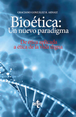 BIOTICA: UN NUEVO PARADIGMA