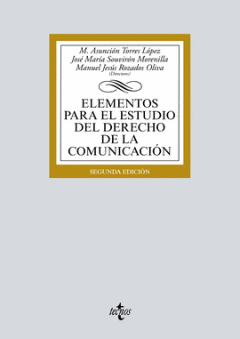 ELEMENTOS PARA EL ESTUDIO DEL DERECHO DE LA COMUNICACI�N