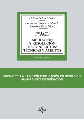 MEDIACIN Y RESOLUCIN DE CONFLICTOS: TCNICAS Y MBITOS