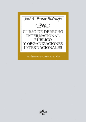 CURSO DE DERECHO INTERNACIONAL P�BLICO Y  ORGANIZACIONES INTERNACIONALES