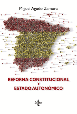 REFORMA CONSTITUCIONAL Y ESTADO AUTON�MICO