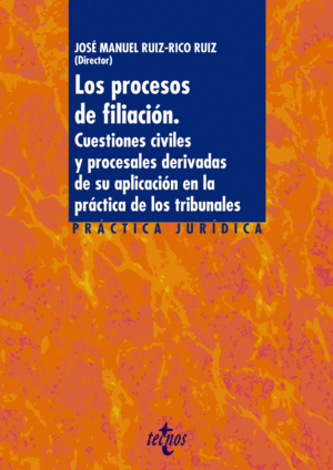 LOS PROCESOS DE FILIACIN