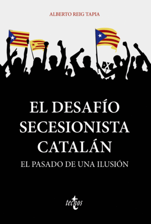 EL DESAF�O SECESIONISTA CATAL�N
