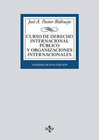 CURSO DE DERECHO INTERNACIONAL PUBLICO Y ORGANIZACIONES INTERNACIONALES