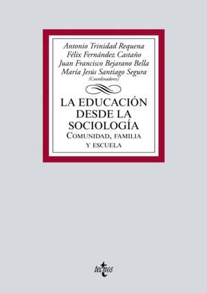 LA EDUCACI�N DESDE LA SOCIOLOG�A