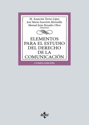 ELEMENTOS PARA EL ESTUDIO DEL DERECHO DE LA COMUNICACIN