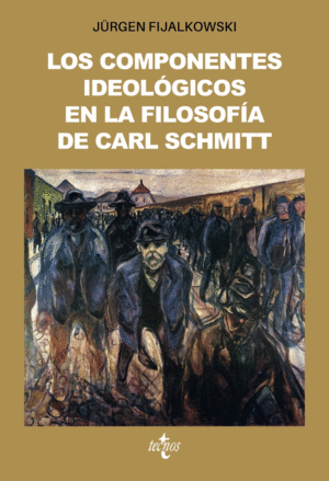 LOS COMPONENTES IDEOLGICOS EN LA FILOSOFA POLTICA DE CARL SCHMITT