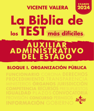 LA BIBLIA DE LOS TEST MS DIFCILES DE AUXILIAR ADMINISTRATIVO DE