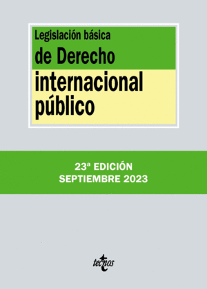 LEGISLACION BASICA DERECHO INTERNACIONAL PUBLICO 2023