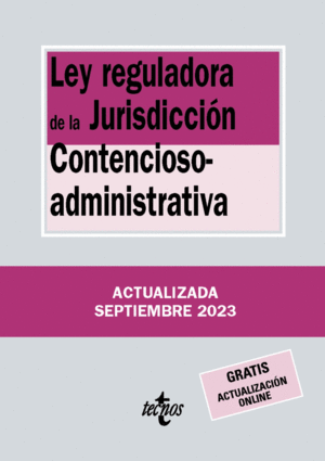 LEY REGULADORA JURISDICCION CONTENCIOSO ADMINISTRATIVA 2023