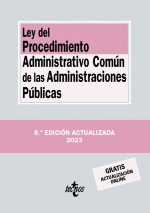 LEY DEL PROCEDIMIENTO ADMINISTRATIVO COMÚN DE LAS ADMINISTRACIONES 2023
