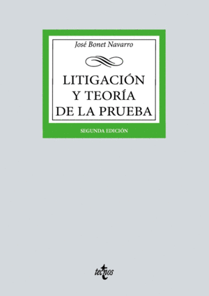 LITIGACIN Y TEORA DE LA PRUEBA