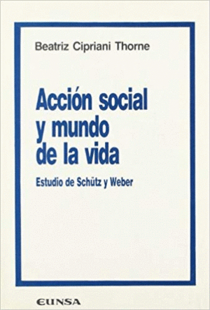 ACCION SOCIAL Y MUNDO DE LA VIDA