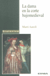 DAMA EN LA CORTE BAJOMEDIEVAL