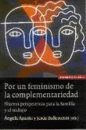 POR UN FEMINISMO DE LA COMPLEMENTARIEDAD